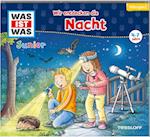 WAS IST WAS Junior Hörspiel Wir entdecken die Nacht