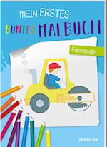 Mein erstes buntes Malbuch. Fahrzeuge