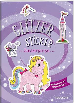 Glitzer-Sticker Malbuch. Zauberponys