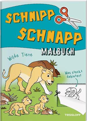 Schnipp Schnapp Malbuch. Wilde Tiere. Was steckt dahinter?