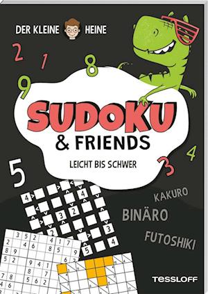 Der kleine Heine. SUDOKU & Friends. Leicht bis schwer