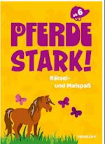 Pferdestark! Rätsel- und Malspaß