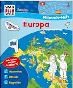 WAS IST WAS Junior Mitmach-Heft. Europa. Spiele, Rätsel, Sticker
