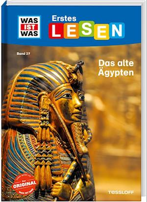 WAS IST WAS Erstes Lesen Band 27. Das alte Ägypten