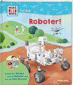 WAS IST WAS Junior Band 44 Roboter!