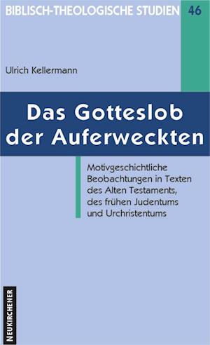 Das Gotteslob Der Auferweckten