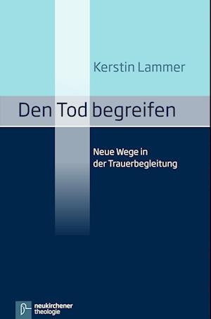 Den Tod begreifen