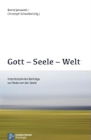 Gott - Seele - Welt