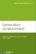 Gottes Wort als Wirklichkeit