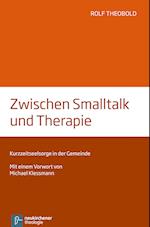 Zwischen Smalltalk und Therapie