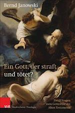 Ein Gott, Der Straft Und Totet?