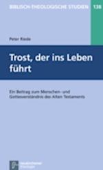 Trost, der ins Leben führt