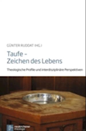 Taufe - Zeichen des Lebens