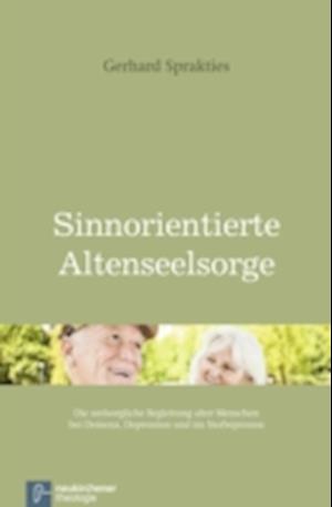 Sinnorientierte Altenseelsorge