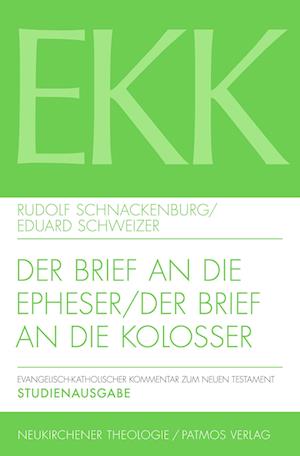 Der Brief an die Epheser / Der Brief an die Kolosser