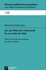 Von der Mitte der Gottesstadt bis ans Ende der Welt