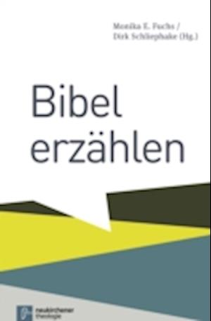 Bibel erzählen