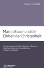 Martin Bucer und die Einheit der Christenheit