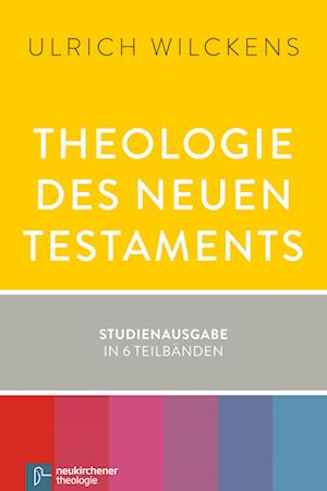 Theologie des Neuen Testaments