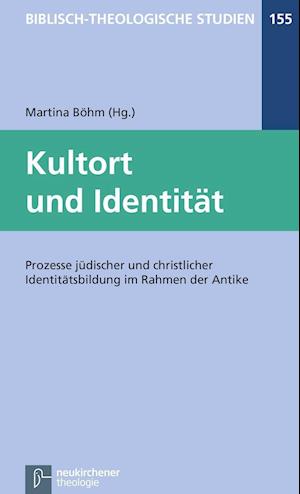 Kultort Und Identitat