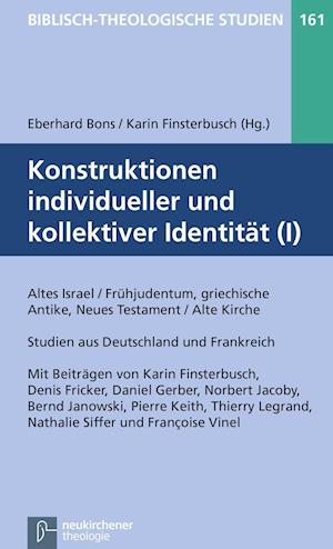 Konstruktionen Individueller Und Kollektiver Identitat (I)