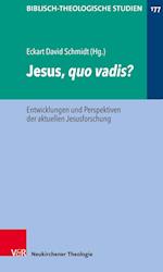 Jesus, Quo Vadis?