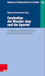 Faszination der Wunder Jesu und der Apostel