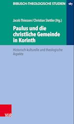 Paulus Und Die Christliche Gemeinde in Korinth