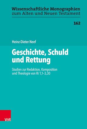 Geschichte, Schuld Und Rettung