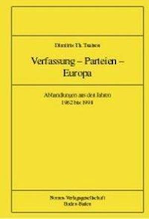 Dimitris Th. Tsatsos. Verfassung - Parteien - Europa