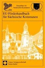 Eu-Forderhandbuch Fur Sachsische Kommunen