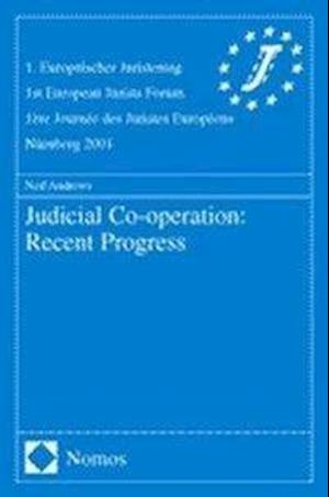 Judicial Cooperation: Recent Progress