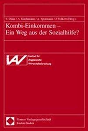 Kombi-Einkommen - Ein Weg Aus Der Sozialhilfe?