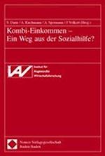 Kombi-Einkommen - Ein Weg Aus Der Sozialhilfe?