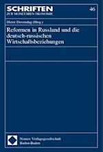 Reformen in Russland Und Die Deutsch-Russischen Wirtschaftsbeziehungen