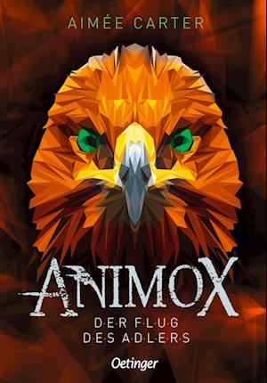 Animox 05. Der Flug des Adlers