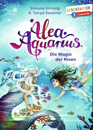 Alea Aquarius. Die Magie der Nixen