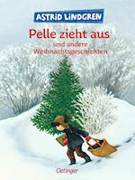 Pelle zieht aus und andere Weihnachtsgeschichten