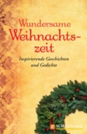 Wundersame Weihnachtszeit