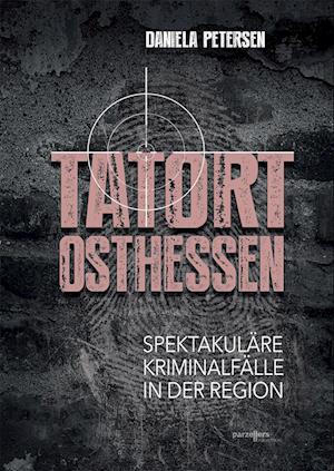 Tatort Osthessen