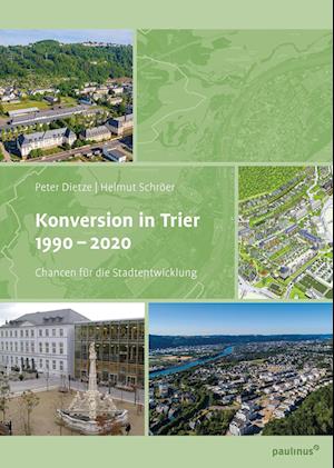 Konversion in Trier 1990- 2020