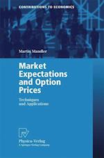 Market Expectations and Option Prices