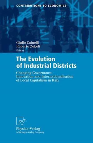 The Evolution of Industrial Districts