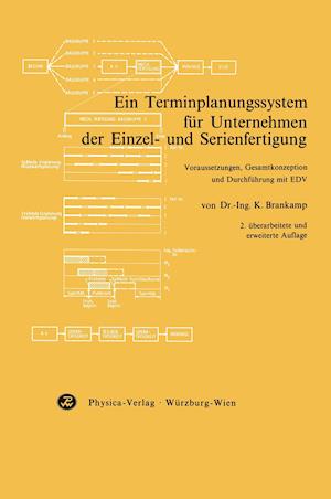 Ein Terminplanungssystem für Unternehmen der Einzel- und Serienfertigung