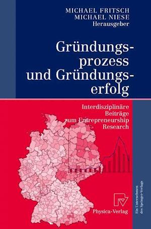 Gründungsprozess und Gründungserfolg