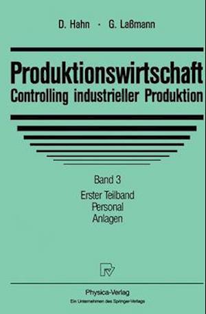 Produktionswirtschaft - Controlling Industrieller Produktion