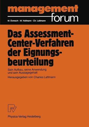 Das Assessment-Center-Verfahren der Eignungsbeurteilung