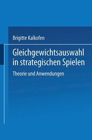 Gleichgewichtsauswahl in strategischen Spielen