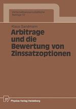 Arbitrage und Die Bewertung von Zinssatzoptionen