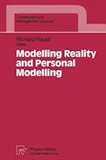 Modelling Reality and Personal Modelling